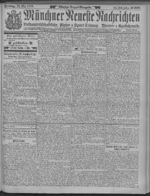 Münchner neueste Nachrichten Freitag 29. Mai 1891