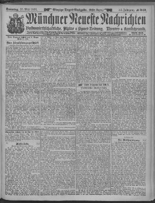 Münchner neueste Nachrichten Sonntag 31. Mai 1891