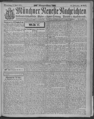 Münchner neueste Nachrichten Dienstag 2. Juni 1891