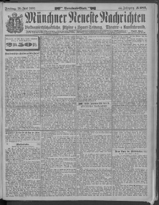 Münchner neueste Nachrichten Freitag 26. Juni 1891