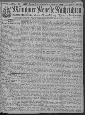 Münchner neueste Nachrichten Sonntag 4. Oktober 1891