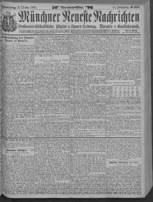 Münchner neueste Nachrichten Donnerstag 8. Oktober 1891