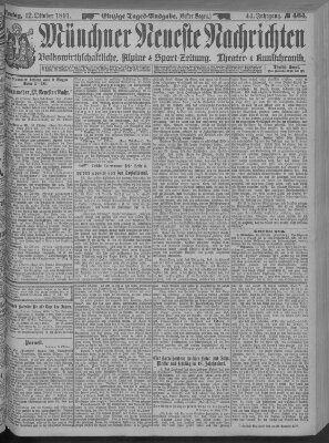 Münchner neueste Nachrichten Montag 12. Oktober 1891