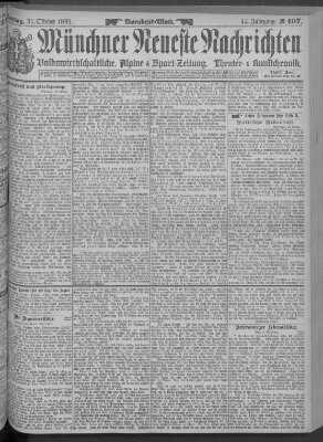 Münchner neueste Nachrichten Samstag 31. Oktober 1891