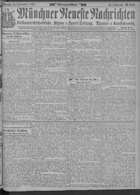 Münchner neueste Nachrichten Mittwoch 25. November 1891