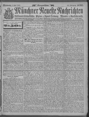 Münchner neueste Nachrichten Mittwoch 1. Juli 1891