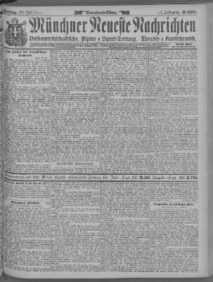 Münchner neueste Nachrichten Freitag 24. Juli 1891