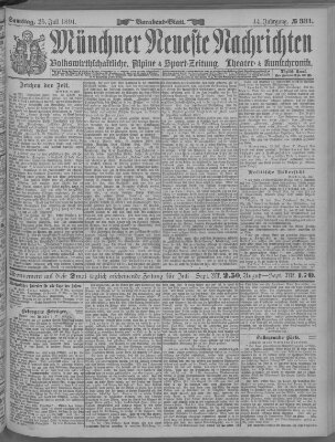 Münchner neueste Nachrichten Samstag 25. Juli 1891