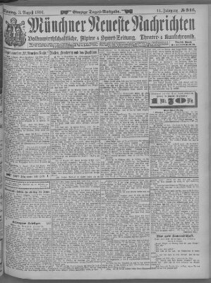 Münchner neueste Nachrichten Montag 3. August 1891