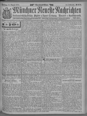 Münchner neueste Nachrichten Freitag 21. August 1891