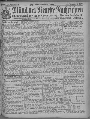 Münchner neueste Nachrichten Freitag 28. August 1891