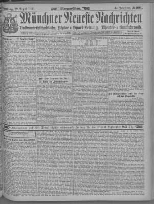 Münchner neueste Nachrichten Samstag 29. August 1891