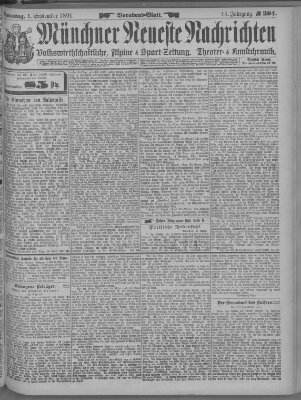 Münchner neueste Nachrichten Dienstag 1. September 1891