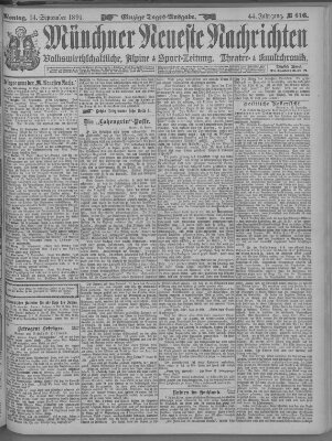 Münchner neueste Nachrichten Montag 14. September 1891