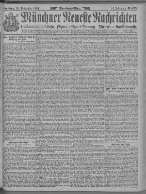 Münchner neueste Nachrichten Samstag 19. September 1891