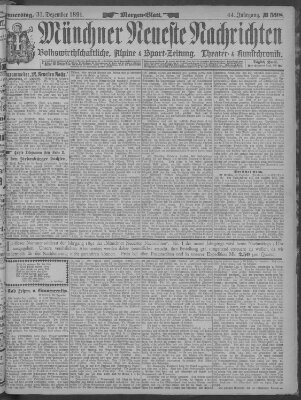 Münchner neueste Nachrichten Donnerstag 31. Dezember 1891