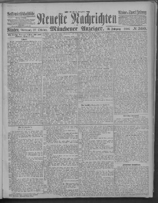 Neueste Nachrichten und Münchener Anzeiger (Münchner neueste Nachrichten) Mittwoch 27. Oktober 1886