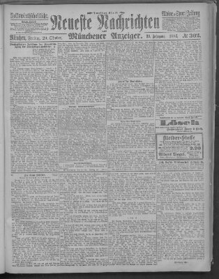 Neueste Nachrichten und Münchener Anzeiger (Münchner neueste Nachrichten) Freitag 29. Oktober 1886