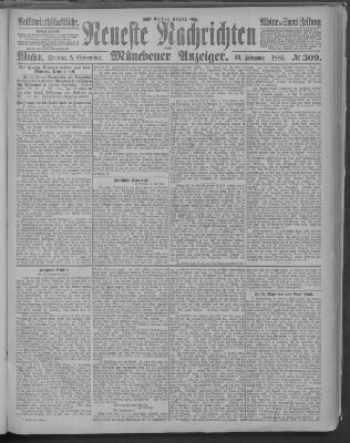 Neueste Nachrichten und Münchener Anzeiger (Münchner neueste Nachrichten) Freitag 5. November 1886