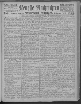 Neueste Nachrichten und Münchener Anzeiger (Münchner neueste Nachrichten) Montag 8. November 1886