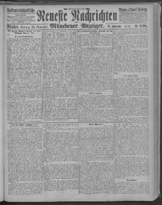 Neueste Nachrichten und Münchener Anzeiger (Münchner neueste Nachrichten) Montag 22. November 1886