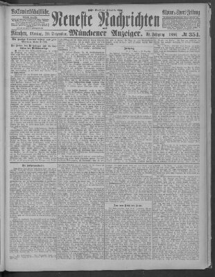 Neueste Nachrichten und Münchener Anzeiger (Münchner neueste Nachrichten) Montag 20. Dezember 1886