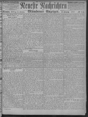 Neueste Nachrichten und Münchener Anzeiger (Münchner neueste Nachrichten) Freitag 14. Januar 1887