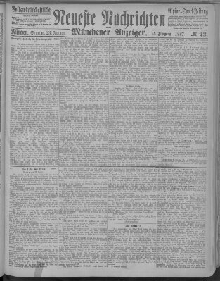 Neueste Nachrichten und Münchener Anzeiger (Münchner neueste Nachrichten) Sonntag 23. Januar 1887