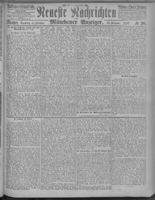 Neueste Nachrichten und Münchener Anzeiger (Münchner neueste Nachrichten) Samstag 5. Februar 1887