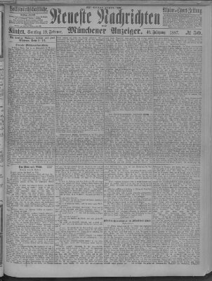 Neueste Nachrichten und Münchener Anzeiger (Münchner neueste Nachrichten) Samstag 19. Februar 1887