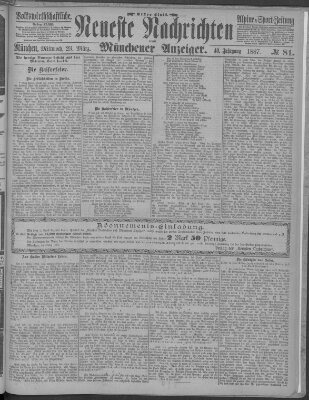 Neueste Nachrichten und Münchener Anzeiger (Münchner neueste Nachrichten) Mittwoch 23. März 1887