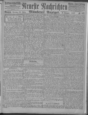 Neueste Nachrichten und Münchener Anzeiger (Münchner neueste Nachrichten) Dienstag 29. März 1887