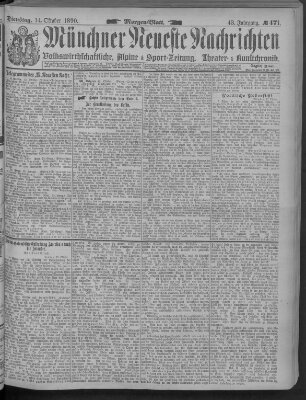 Münchner neueste Nachrichten Dienstag 14. Oktober 1890