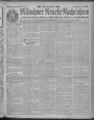 Münchner neueste Nachrichten Dienstag 14. Oktober 1902