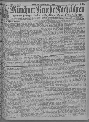 Münchner neueste Nachrichten Dienstag 14. Februar 1888