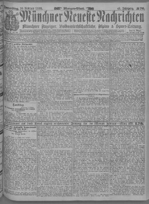 Münchner neueste Nachrichten Donnerstag 16. Februar 1888