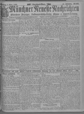 Münchner neueste Nachrichten Dienstag 6. März 1888