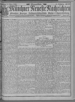 Münchner neueste Nachrichten Samstag 10. März 1888