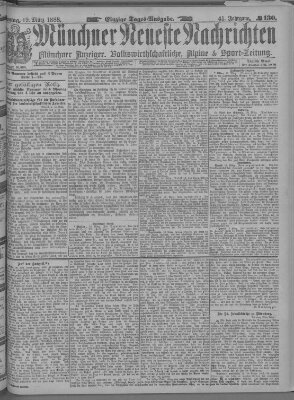 Münchner neueste Nachrichten Montag 19. März 1888