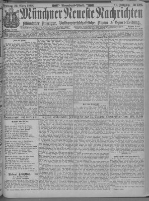 Münchner neueste Nachrichten Freitag 23. März 1888