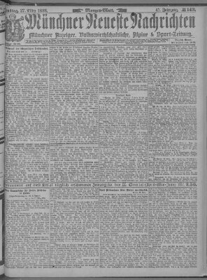 Münchner neueste Nachrichten Dienstag 27. März 1888