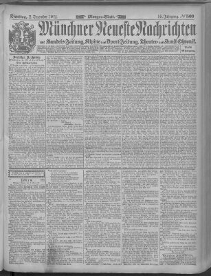 Münchner neueste Nachrichten Dienstag 2. Dezember 1902