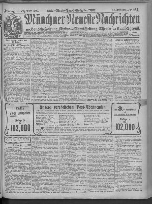 Münchner neueste Nachrichten Montag 15. Dezember 1902