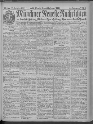 Münchner neueste Nachrichten Montag 22. Dezember 1902