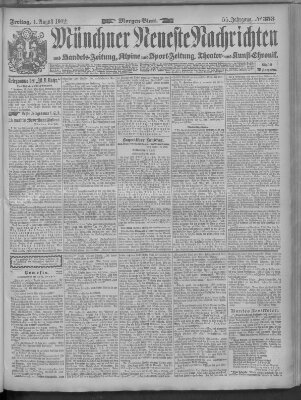 Münchner neueste Nachrichten Freitag 1. August 1902