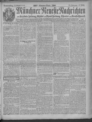 Münchner neueste Nachrichten Donnerstag 21. August 1902