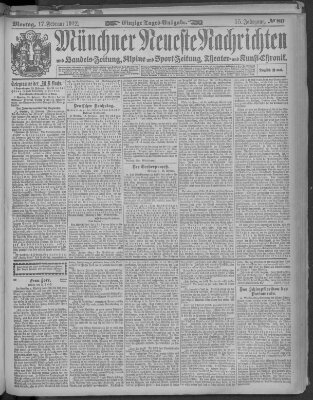 Münchner neueste Nachrichten Montag 17. Februar 1902