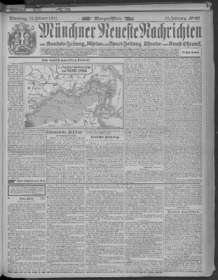 Münchner neueste Nachrichten Dienstag 18. Februar 1902