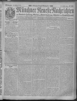 Münchner neueste Nachrichten Mittwoch 19. März 1902