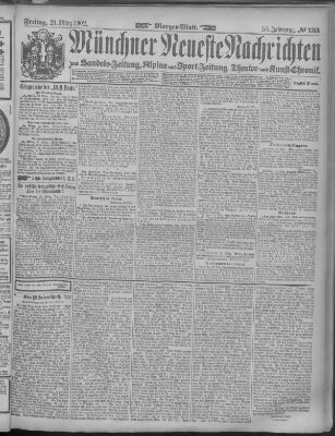 Münchner neueste Nachrichten Freitag 21. März 1902